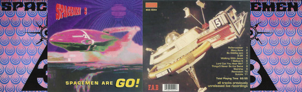 Spacemen 3 - Spacemen Are Go! (Live In Europe 1989)